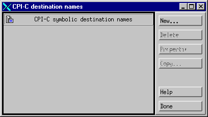 Displaying the CPI-C destination names. The instructions that follow guide you through the next step in the process.