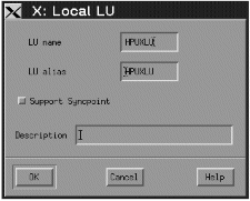 Adding independent local LUs. Instructions for using this panel are given in the text following this figure.